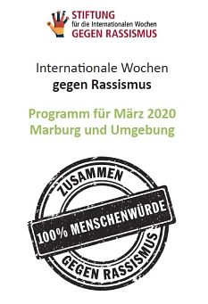 Internationale Wochen gegen Rassismus 2020 © Universitätsstadt Marburg